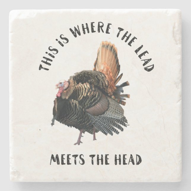 Funny Wild Turkey Hunting Quotes Stone Coaster (Front)