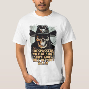 Funny Wild West Cowboy Saying Skull Sheriff Art T-Shirt