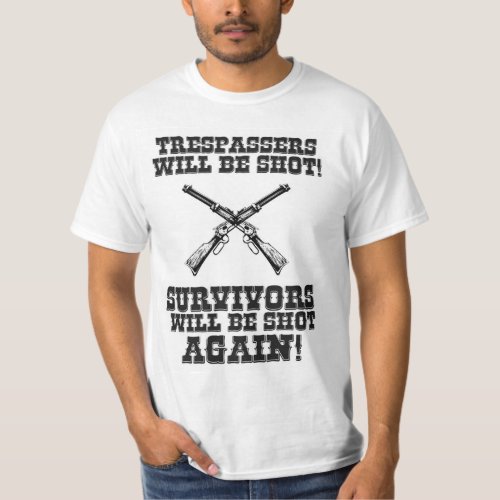 Funny Wild West Cowboy Saying Warning Humor T_Shirt