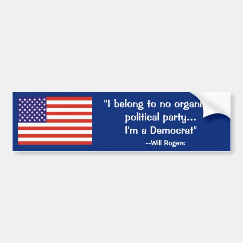 Funny Will Rogers Bumper Sticker