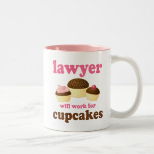 Funny Will Work for Cupcakes Lawyer Two-Tone Coffee Mug