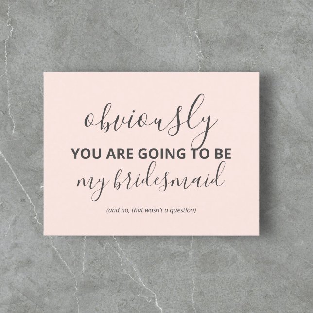 Funny Will You Be My Bridesmaid Modern Invitation (Creator Uploaded)