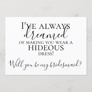 Funny Will You Be My Bridesmaid Proposal Invitation