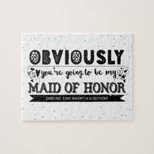 Funny Will You Be My Bridesmaid Proposal Jigsaw Puzzle
