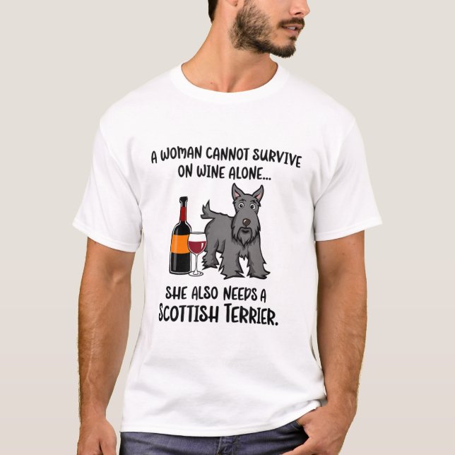 Funny Wine and Scottish Terrier T-Shirt  (Front)