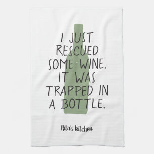 Funny Wine Bottle Saying Name Green Black Nice Kitchen Towel
