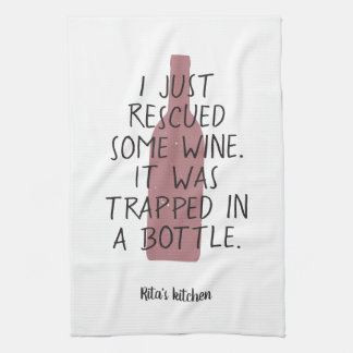 Funny Wine Bottle Saying Name Red Black Nice Kitchen Towel