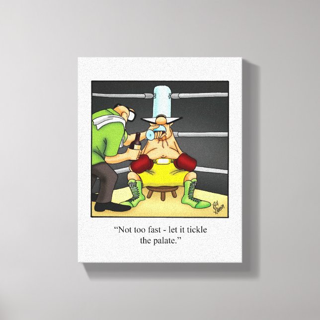 Funny Wine / Boxing Humor Canvas Print (Front)