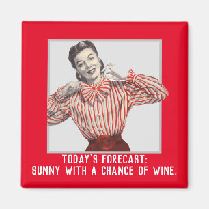 Funny Wine Forecast Vintage Woman  Magnet