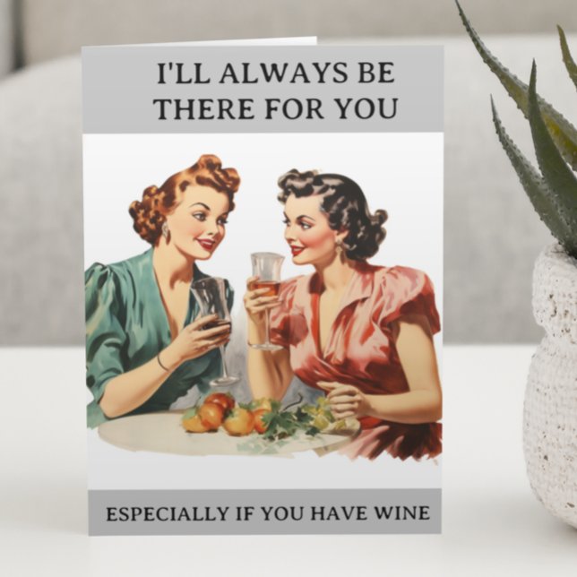 Funny Wine Friends Humor Retro Housewife Card (Creator Uploaded)