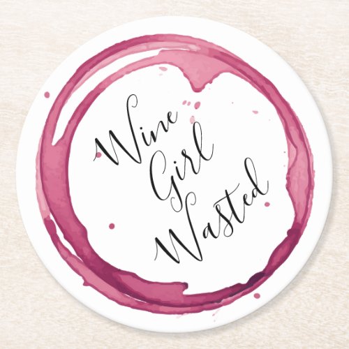 Funny Wine Girl Wasted Round Paper Coaster