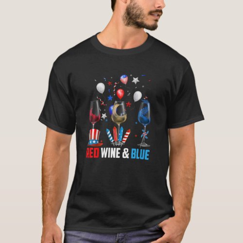 Funny Wine Glasses 4Th Of July Red White And Blue T_Shirt