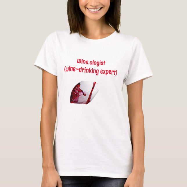 Funny Wine Graphic  T-Shirt (Front)