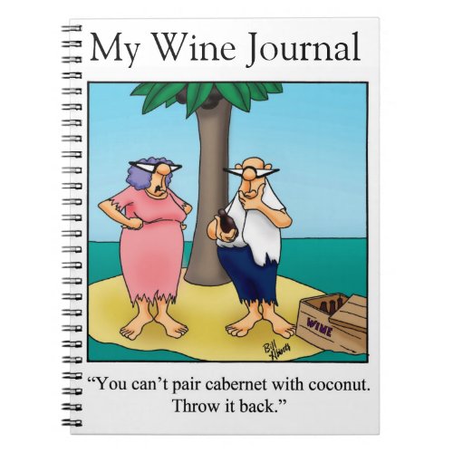 Funny Wine Humor Journal Gift