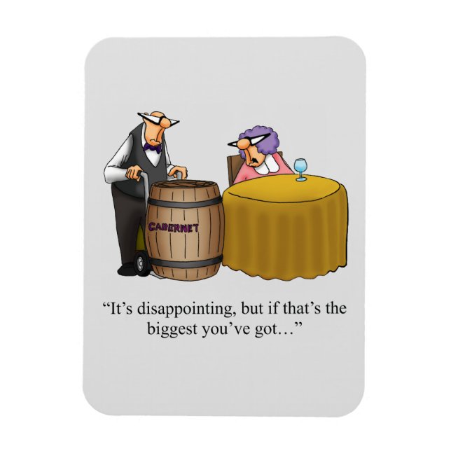 Funny Wine Humor Magnet Gift (Vertical)