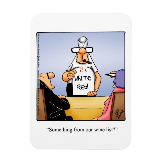 Funny Wine Humor Magnet Gift (Vertical)