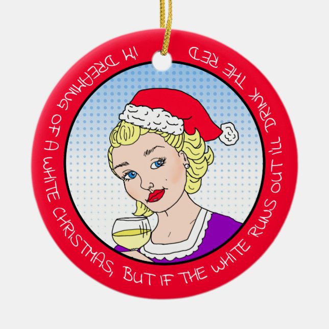 Funny Wine Humor Retro Lady  Christmas Ceramic Ornament (Front)