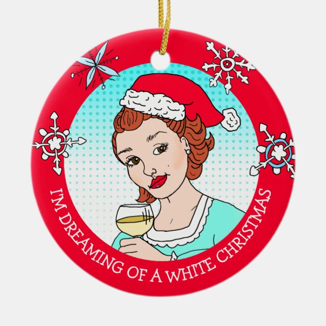 Funny Wine Humor Retro Lady White Christmas Ceramic Ornament (Front)