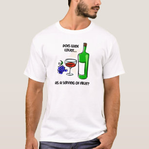 Funny wine humor saying T-Shirt