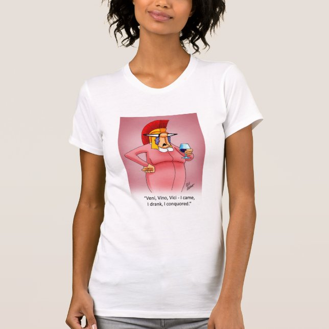 Funny Wine Humor Tee Shirt (Front)