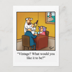 Funny Wine Humor"Vintage?" Postcard