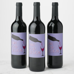 Funny Wine I Make Pour Decisions Comical  Wine Label