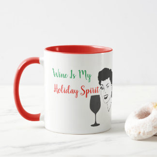 Funny Wine Is My Holiday Spirit Christmas Mug