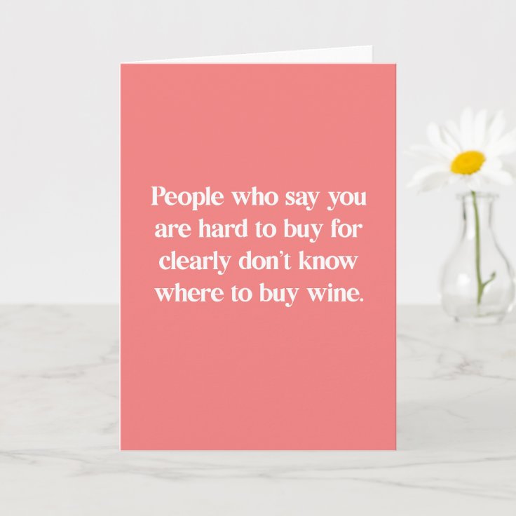 Funny, Wine Joke Birthday Card Zazzle