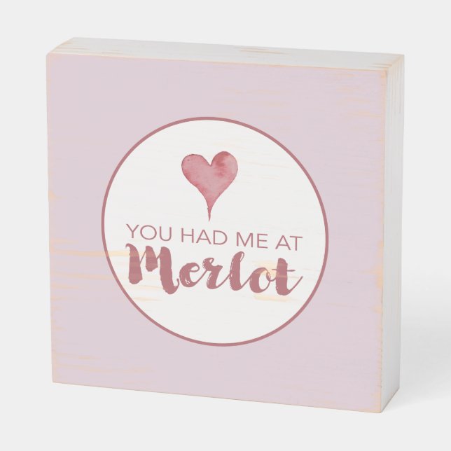 Funny Wine Lover Gift You Had Me At Merlot Sign (Angled Horizontal)