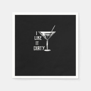 Funny Wine Lover I Like it Dirty Napkins