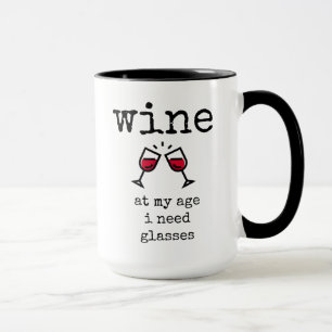 Funny, Wine Lover, Quote, Coffee Mug