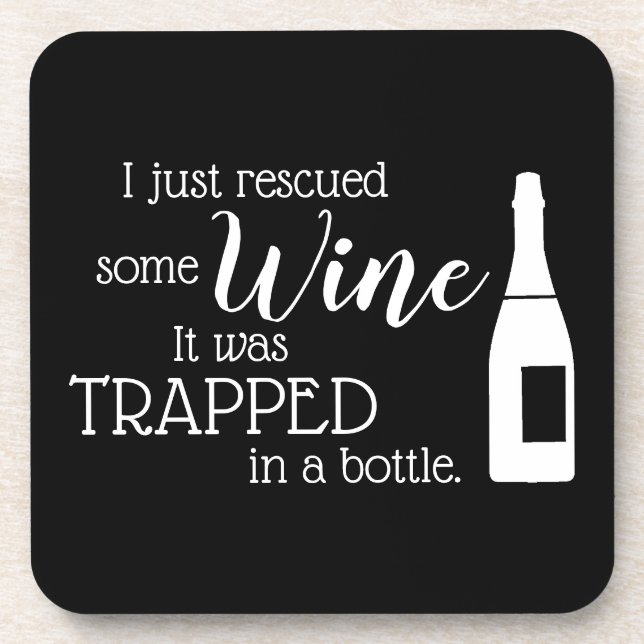Funny Wine Lover Quote Humor Kitchen Beverage Coaster (Front)