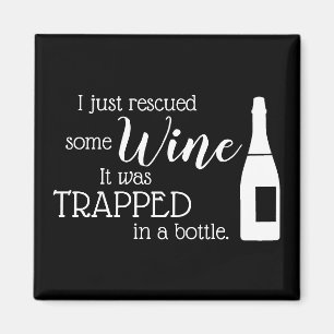 Funny Wine Lover Quote Humor Kitchen Magnet