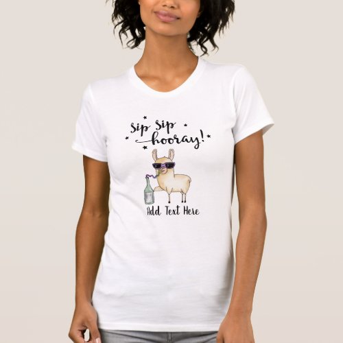 Funny Wine Lovers SipSip Hooray Llama Custom T_Shirt