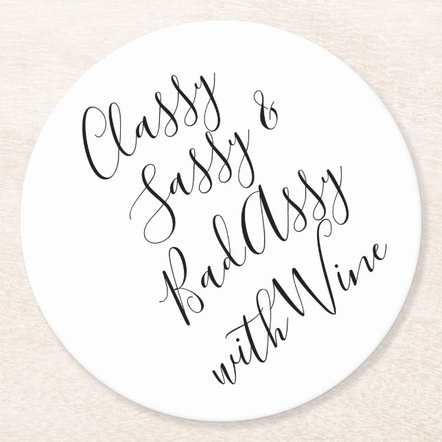 Funny Wine Party Quotes Round Paper Coaster (Front)