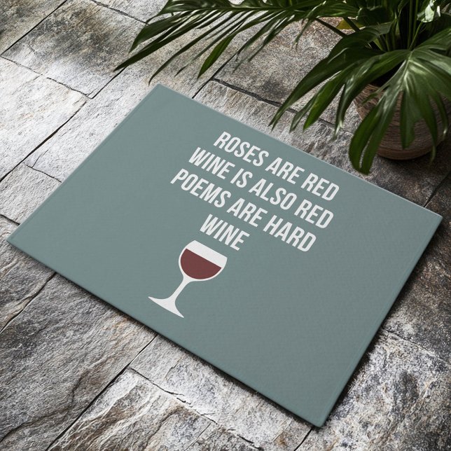 Funny Wine Poem - Wine is Red Poetry is Hard Doormat (Custom Welcome Doormat)