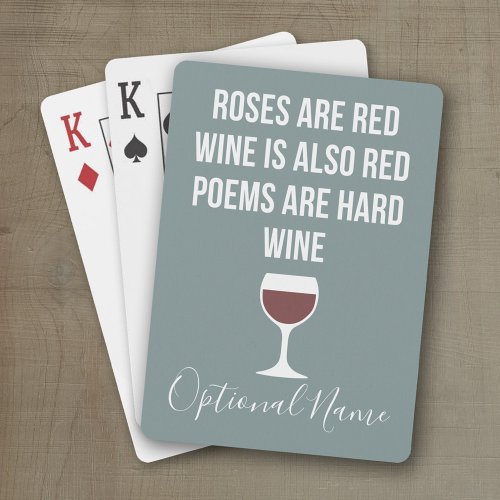 Funny Wine Poem _ Wine is Red Poetry is Hard Playing Cards