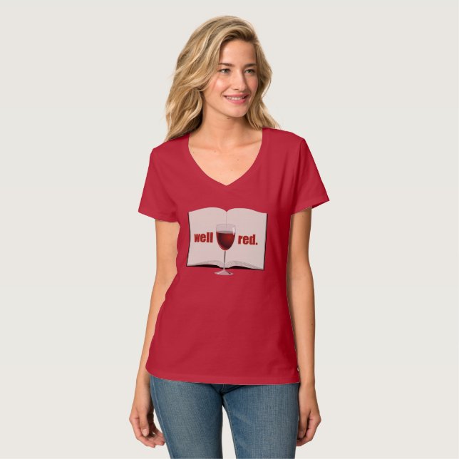 Funny wine pun: Well red T-Shirt (Front Full)