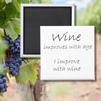 Funny Wine Quote Birthday Humor Over The Hill Gift Magnet by Wise_Crack at Zazzle