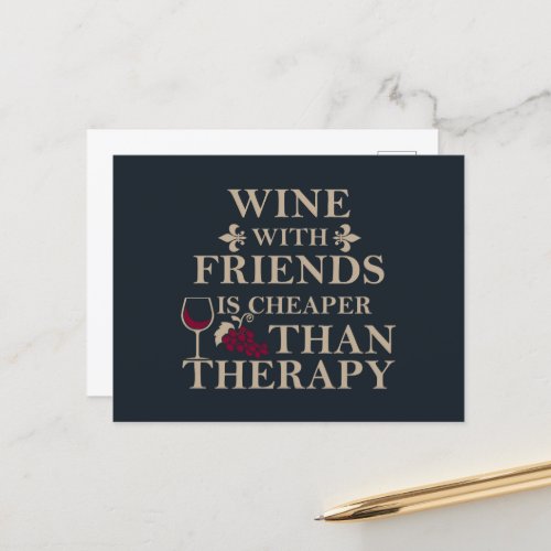 funny wine quote for friends  holiday postcard