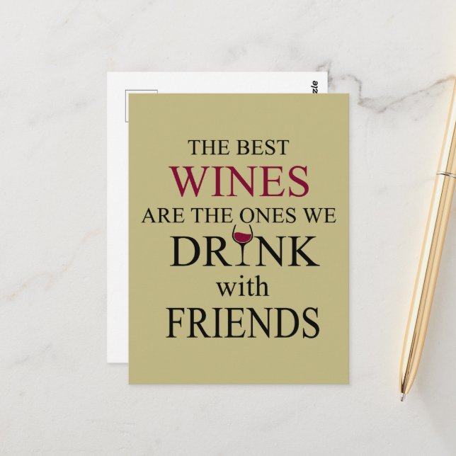 funny wine quote for friends postcard (Front/Back In Situ)