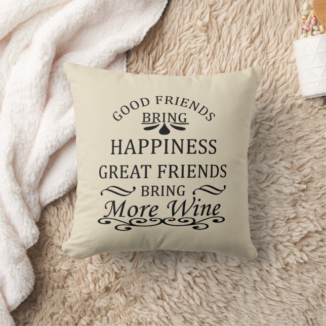 funny wine quote for friends throw pillow (Blanket)