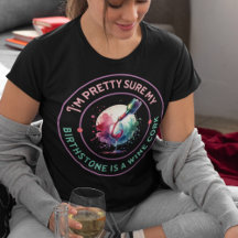 Funny Wine Quote for Wine Loving Women, Cute Wine