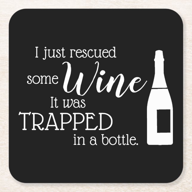 Funny Wine Quote Humor Cute Square Paper Coaster (Front)