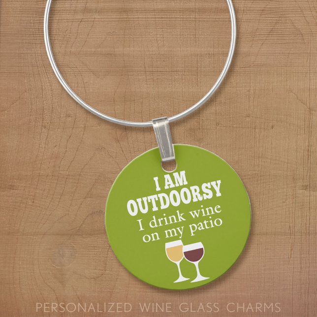 Funny Wine Quote - I drink wine on my patio Charm (Custom Wine Charms)