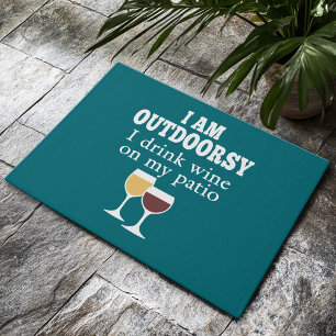 Funny Wine Quote - I drink wine on my patio Doormat