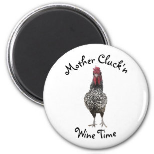 Funny Wine Quote Rooster  Magnet