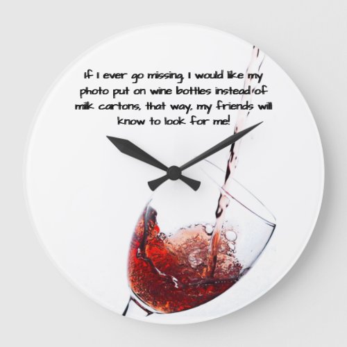 Funny Wine Quote  Wall Clock