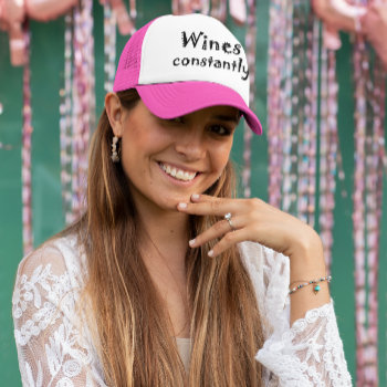 Funny Wine Quotes Gifts Cute Bachelorette Party  Trucker Hat by Wise_Crack at Zazzle