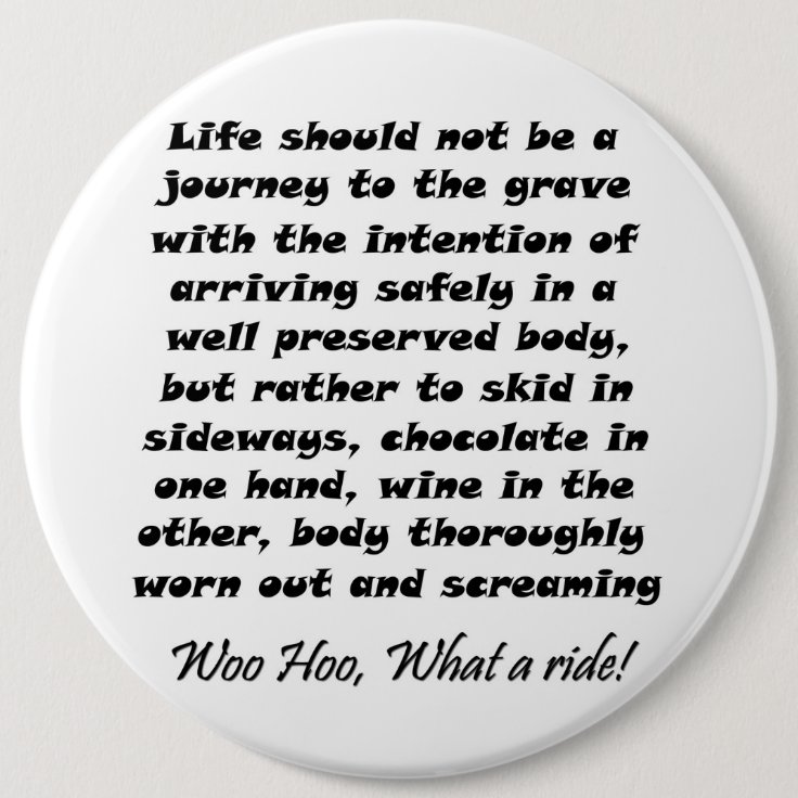 Funny wine quotes joke buttons gift humor gifts Zazzle